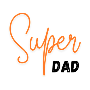 Super Dad T-Shirt