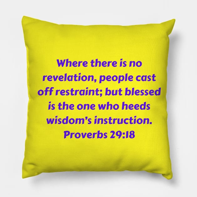 Bible Verse Proverbs 29:18 Pillow by Prayingwarrior