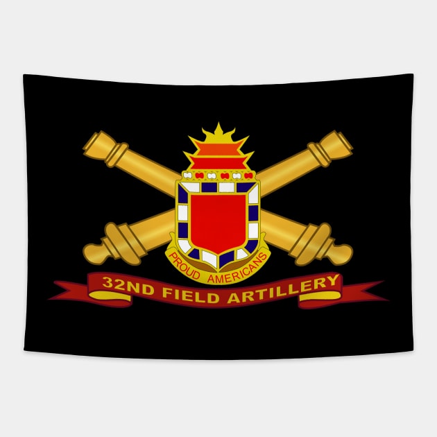 32nd Field Artillery w Br - Ribbon Tapestry by twix123844