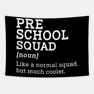 Preschool Squad Back to School Gift Teacher Preschool  Team Tapestry