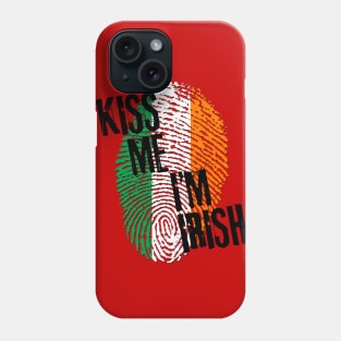 KISS ME IM IRISH fingerprint Phone Case