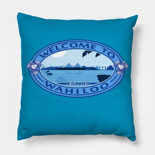 Welcome To Wahiloo (Blue) Brand Pillow