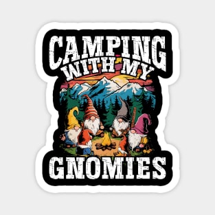 Camping With My Gnomies Magnet