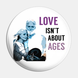 Love isn't about ages Pin