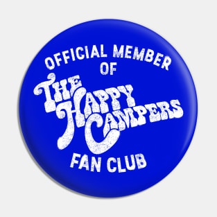 The Happy Campers Fan Club (Lt) Pin