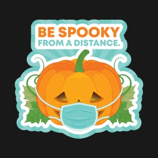 safe AND spooky (colored) T-Shirt