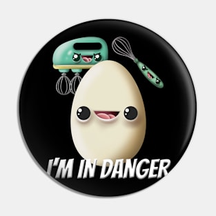 Angry Egg Beater I'm In Danger Egg Pin