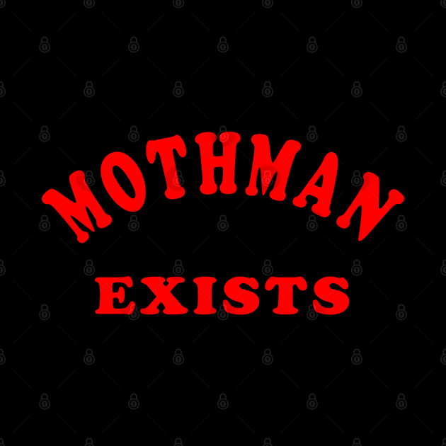 Mothman Exists by Lyvershop