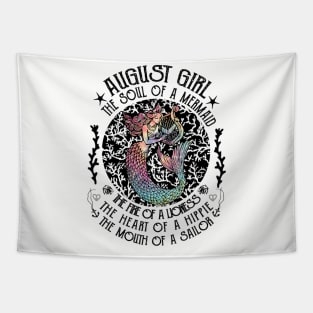 August Girl The Soul Of A Mermaid Hippie T-shirt Tapestry