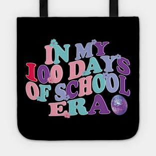 In My 100 Days of School Era Tote