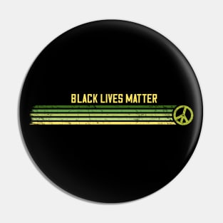 Black Lives Matter - Retro Peace Stripes Green Pin