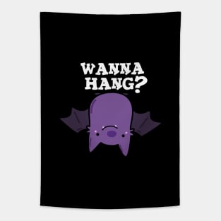 Wanna Hang Cute Animal Bat Pun Tapestry