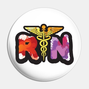 'RN - Registered Nurse' Awesome Nurse Gift Pin