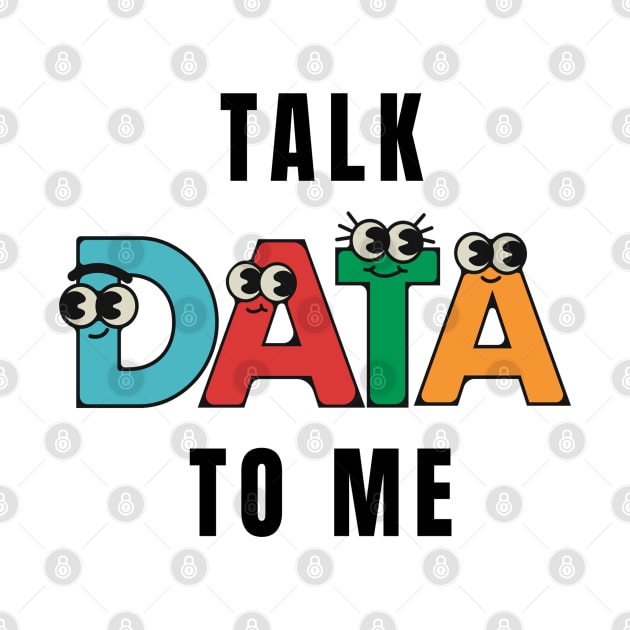 Talk Data to Me by RioDesign2020