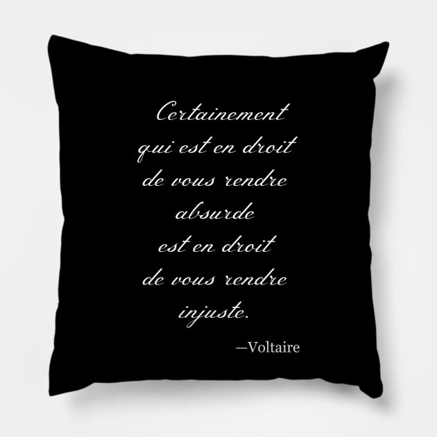 Voltaire Quote, French, Absurdities, Philosophy 18th Century Pillow by Decamega