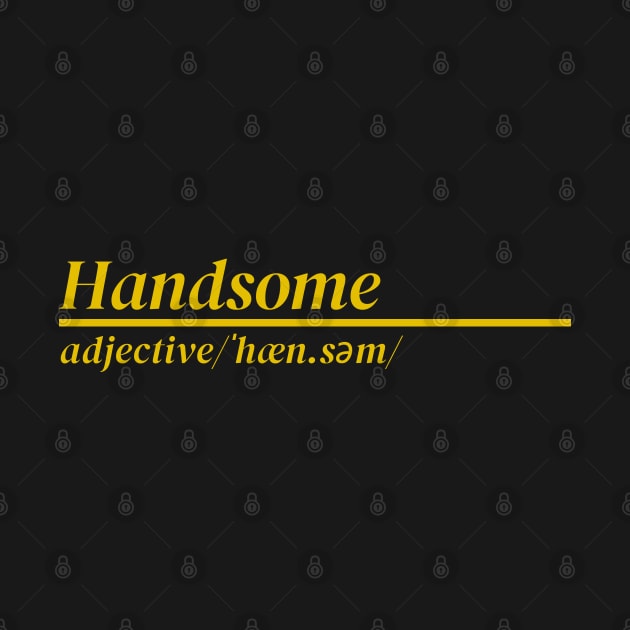 Word Handsome by Ralen11_