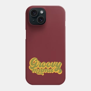 Groovy Mama Phone Case