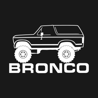 1980-1986 Ford Bronco Side, w/Tires, White Print T-Shirt