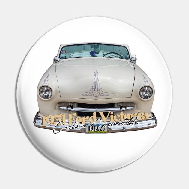 1951 Ford Victoria Custom Convertible Pin by Gestalt Imagery