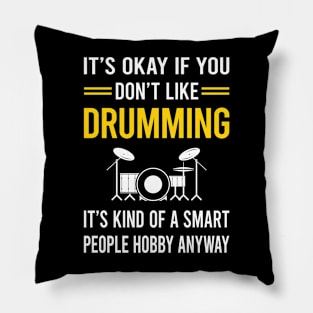 Smart People Hobby Drumming Drummer Drum Drums Pillow