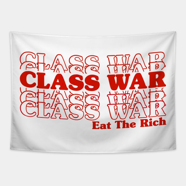 Class war, earth the rich Tapestry by OFNF apparel
