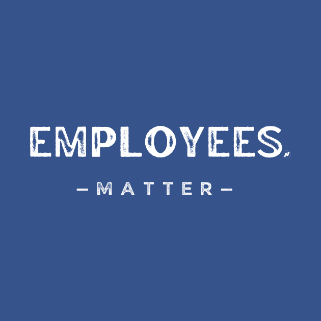 Employees Matter by Press 1 For Nick