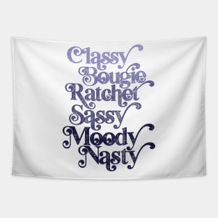 Classy Bougie Ratchet Sassy Moody Nasty Purple Tapestry