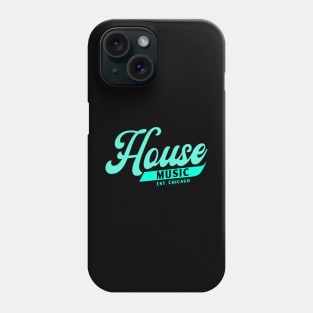 HOUSE MUSIC  - b ball font (teal) Phone Case