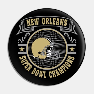 New Orleans Super Bowl Champions Pin