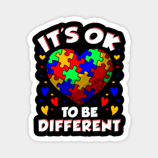 It's OK To Be Different Autism Awareness Heart Magnet