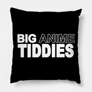 Big o' Anime Tiddles Pillow