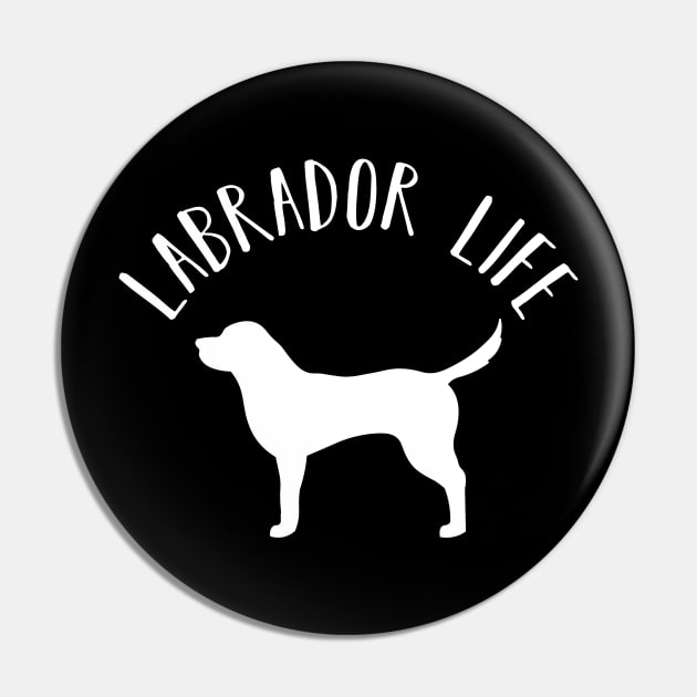 Labrador Retriever Life Dog Pup Love Funny Pin by charlescheshire