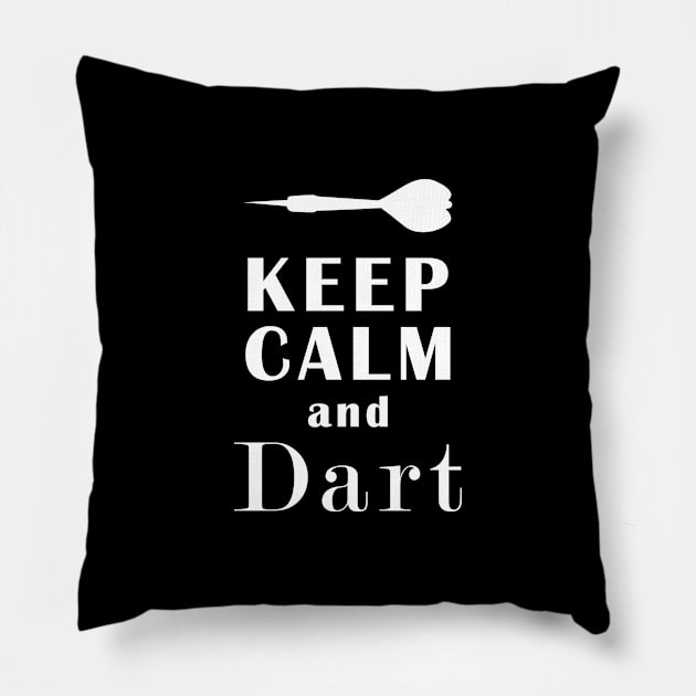 Keep Calm And Dart Pillow by Mamon