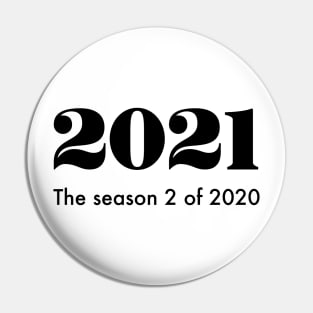 2021 the season 2 of 2020 Pin