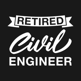 Retired Civil Engineer - Retro Civil Engineers Retirement T-Shirt