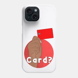 Card Phone Case