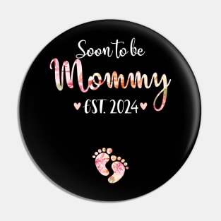 Soon To Be Mommy Est 2024 For Mom Pin