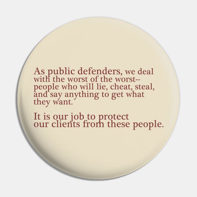 Public Defenders Know Pin by ericamhf86