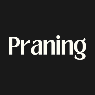 Tagalog word expression: Praning T-Shirt