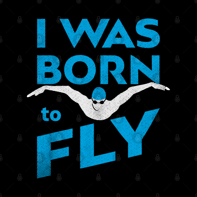 I Was Born To Fly Mens Swimming by atomguy