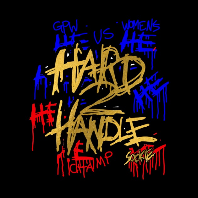 SOOKIE ''HARD 2 HANDLE'' (US CHAMPION) by KVLI3N
