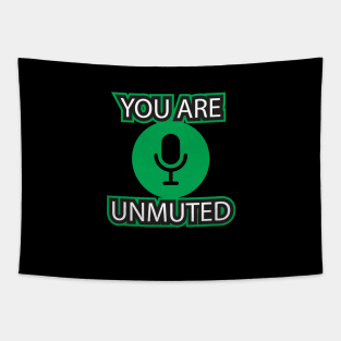YOU ARE UNMUTED Tapestry
