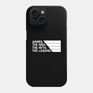 Gamer The Man The Myth The Legend Gaming Phone Case