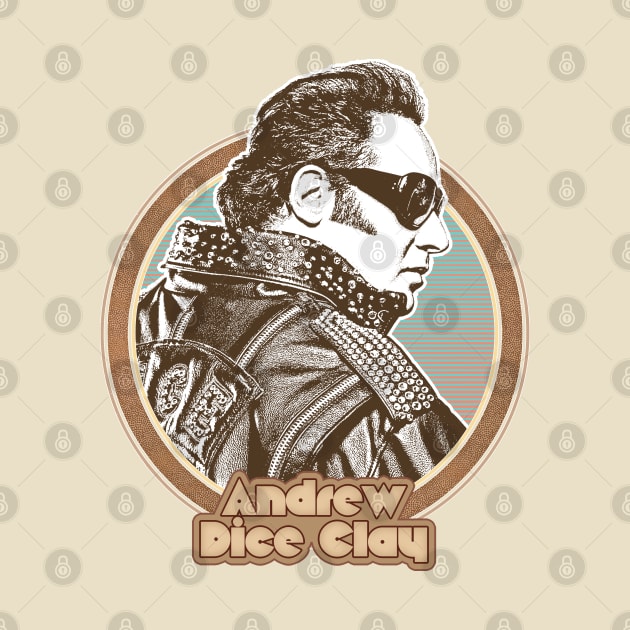 Andrew Dice Clay /\/\/ Retro Style Fan Design by DankFutura