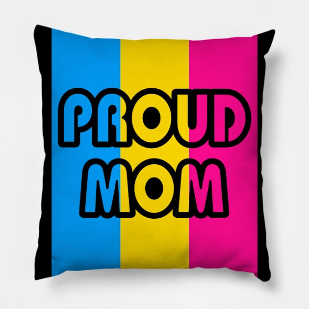 Proud Mom Pansexual Flag Pillow by Fig-Mon Designs