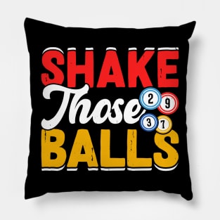 Shake Those Balls T shirt For Women Pillow