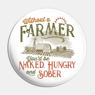 Without a Farmer Pin