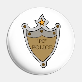 Are you a member of the PC Police lol? Pin