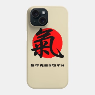 Strength Japan quote Japanese kanji words character symbol 153 Phone Case