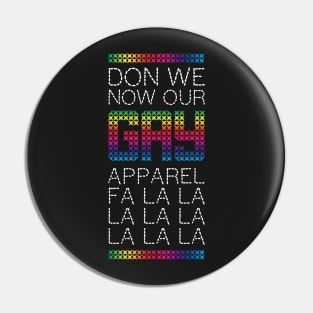 Don we now our gay apparel Pin